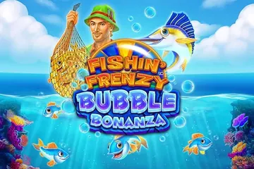 Fishin' Frenzy Bubble Bonanza slot by Blueprint Gaming